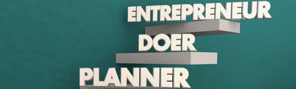 Graphic showing the words Entrepreneur, Doer, Planner