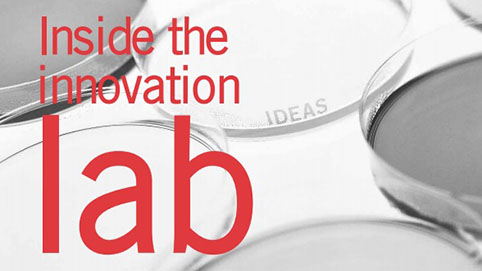 Inside the innovation lab