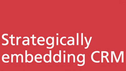 StrategicallyembeddingCRM