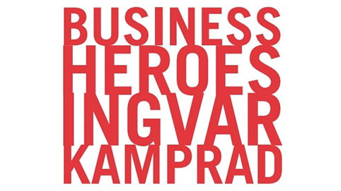 Business Heroes Ingvar Kamprad