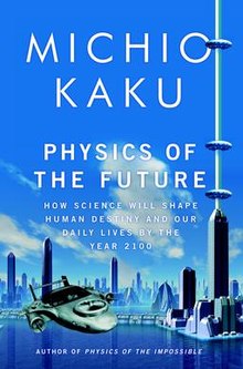 Physics_of_the_future_Kaku_2011