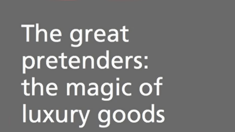 thegreatpretendersthemagicofluxurygoodslarge